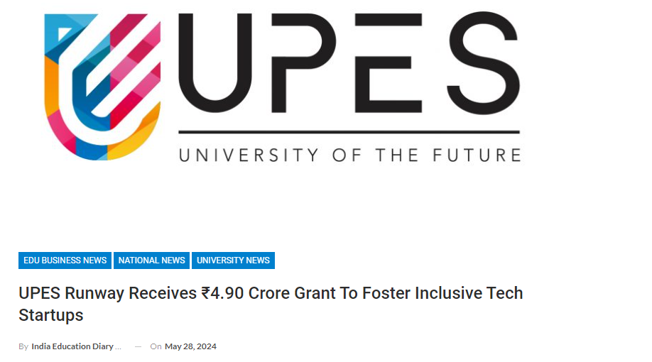 UPES Runway Receives ₹4.90 Crore Grant to Foster Inclusive Tech Startups
