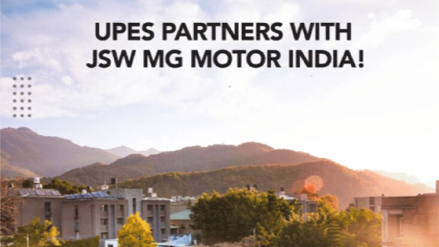 UPES and JSW MG Motor India collaborate to empower future engineers – India Education Diary-1