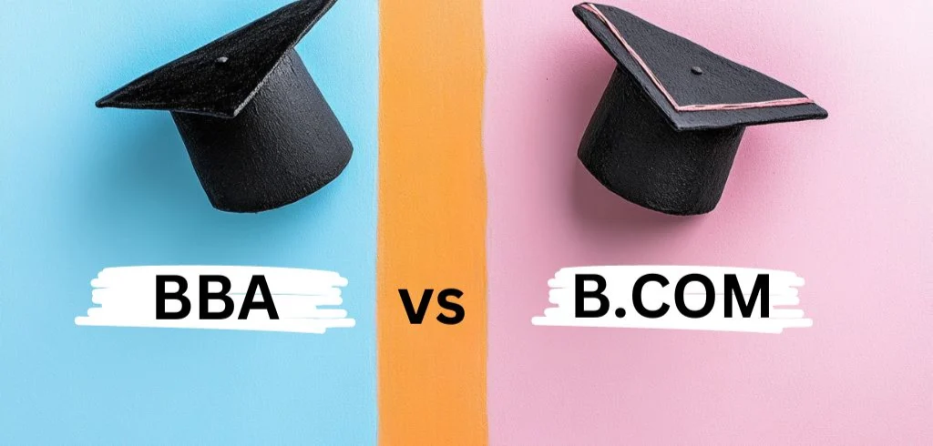 bba-vs-bcom-Which-Degree-in-2024
