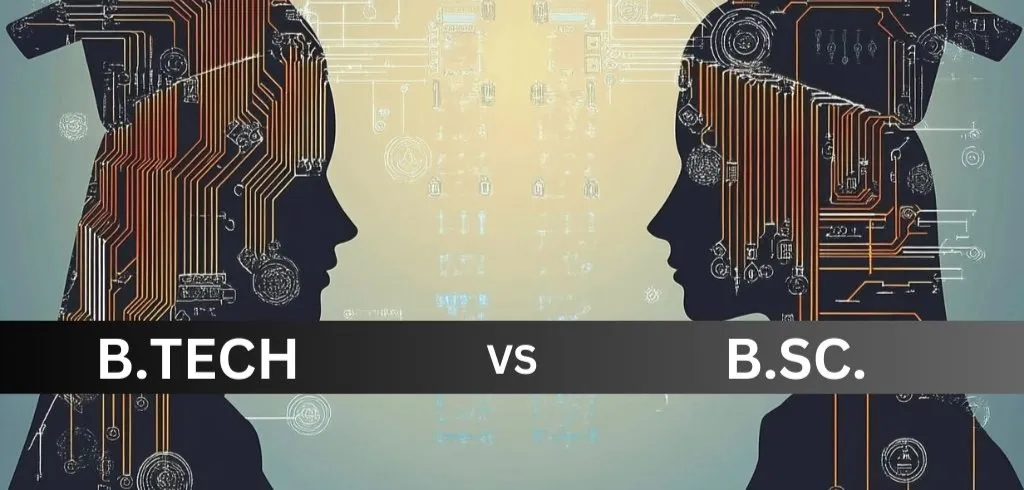 B.Tech vs. B.Sc in Computer Science: Which Is Better for Your Tech Career?