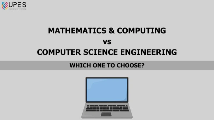 mathematics-and-computing-vs-cse-which-is-better