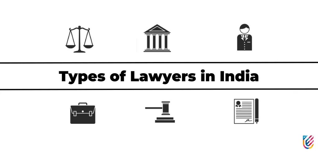 Know Your Niche: Types of Lawyers to Become in India 