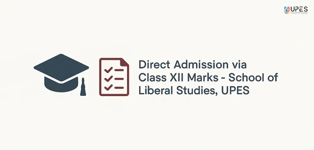 upes bsc admissions for school of liberal studies